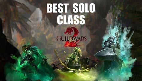 Guild wars 2 best solo class 2023. Things To Know About Guild wars 2 best solo class 2023. 